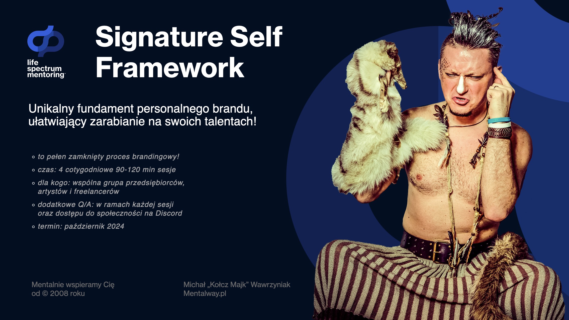 Signature Self Framework - miesięczny program coachingowo-mentoringowy